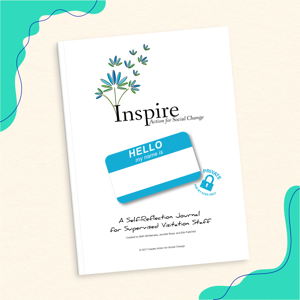 Self-reflection journal titled 'A Self-Reflection Journal for Supervised Visitation Staff' on a light beige background with teal accents