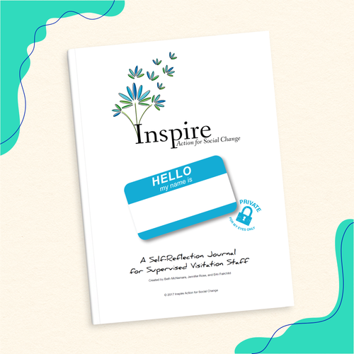 Self-reflection journal titled 'A Self-Reflection Journal for Supervised Visitation Staff' on a light beige background with teal accents